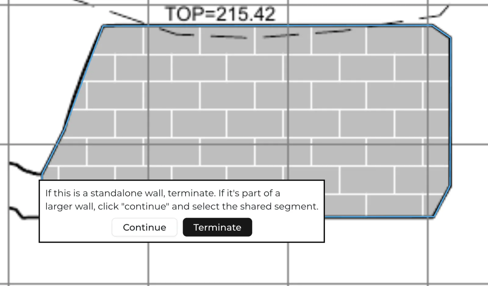 The prompt asking whether to terminate the wall or continue and select the shared segment.
